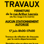 Travaux Rue LACROIX – 17 juin