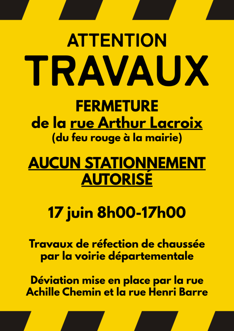 Lire la suite à propos de l’article Travaux Rue LACROIX – 17 juin
